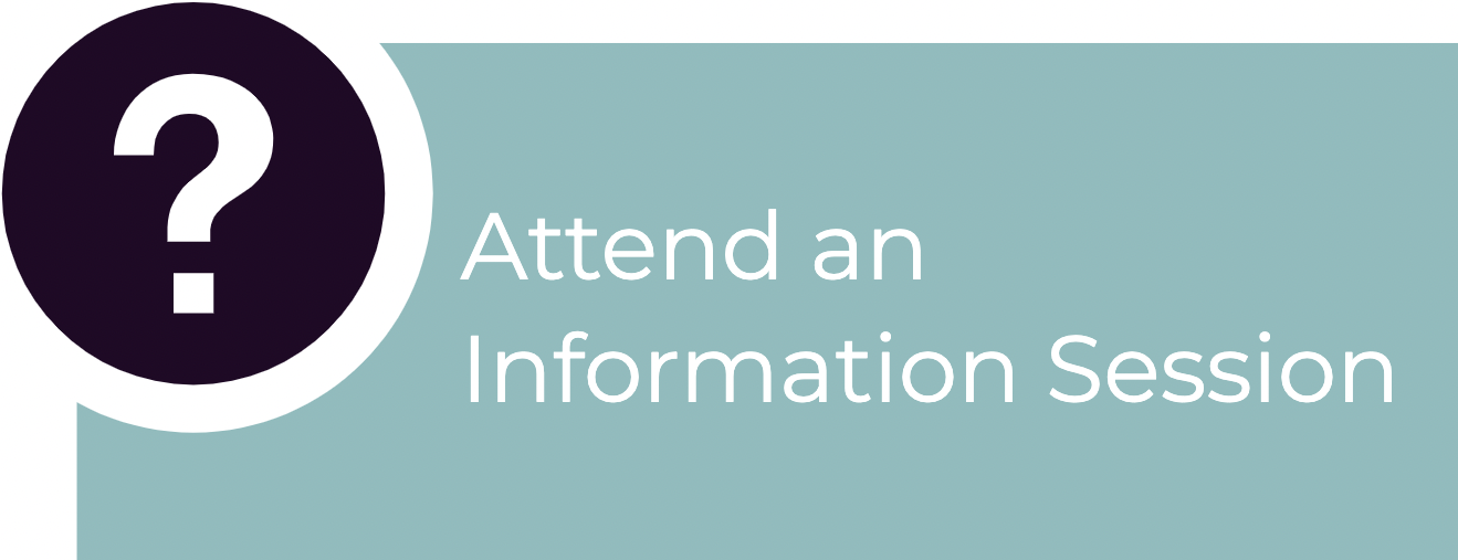 Attend an information session or office hours. Click to get dates and Zoom links